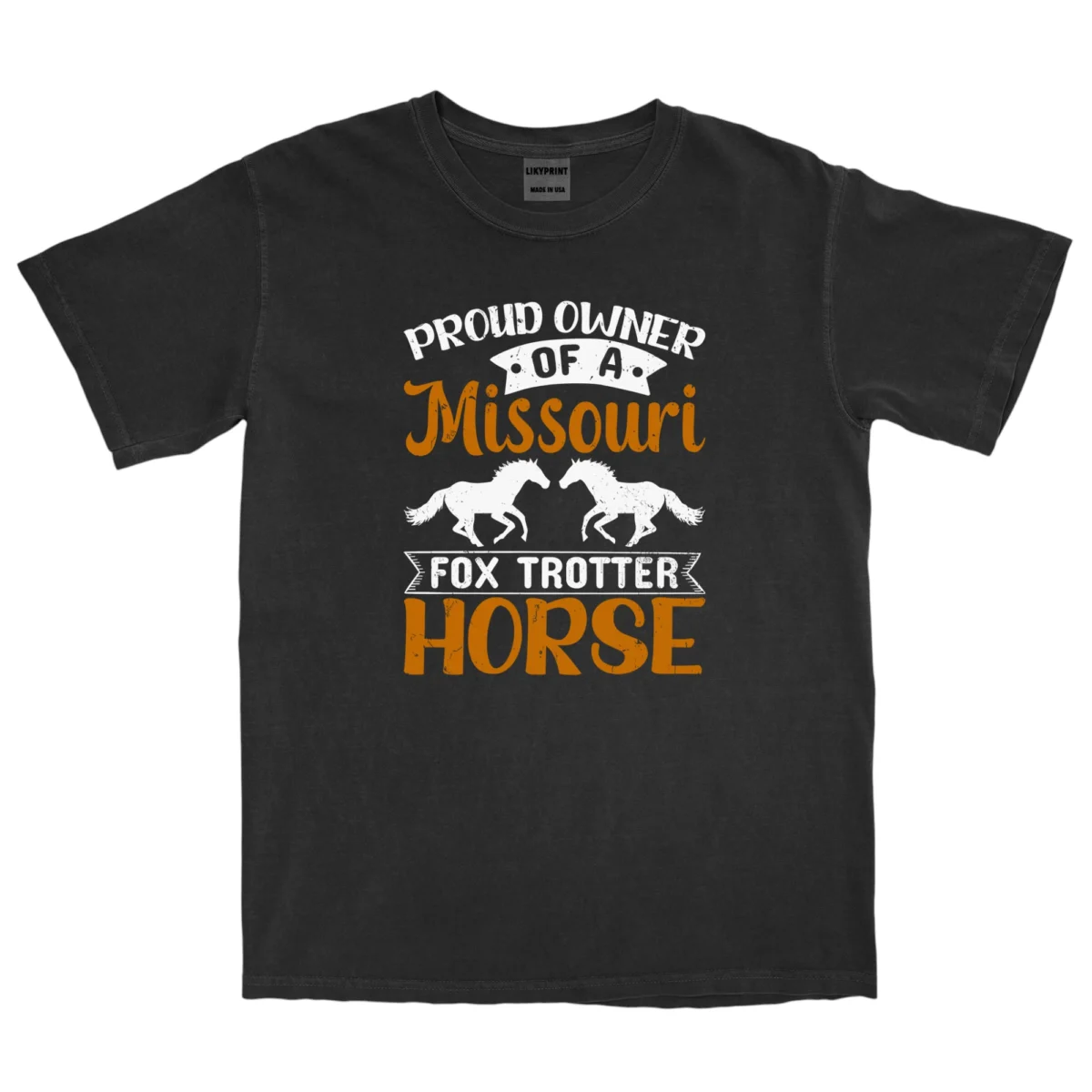 Proud Owner Missouri Fox Trotter Horse Unisex Comfort Colors T-shirts