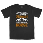 Proud Owner Missouri Fox Trotter Horse Unisex Comfort Colors T-shirts